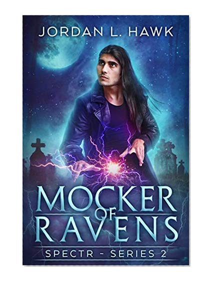 Book Cover Mocker of Ravens (SPECTR Series 2 Book 1)
