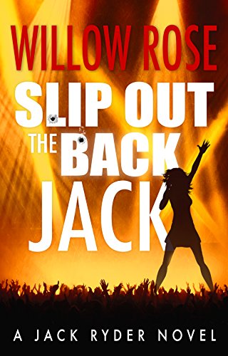 Book Cover Slip Out the Back Jack: A bone-chilling gritty serial killer thriller (Jack Ryder Book 2)