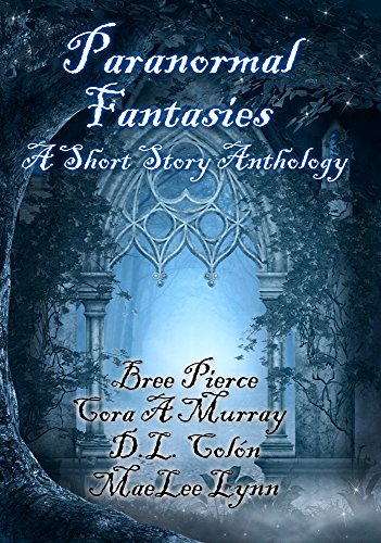 Book Cover Paranormal Fantasies: A Short Story Anthology