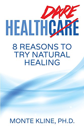 Health Dare: 8 Reasons to Try Natural Healing