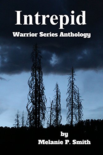 Book Cover Intrepid Novella: Book 4.5 (Warrior Series)