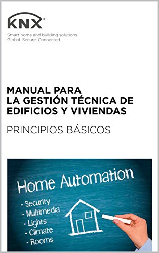 Manual para la GestiÃ³n TÃ©cnica de Edificios y Viviendas (Spanish Edition)