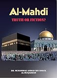 Al-Mahdi: Truth or Fiction?