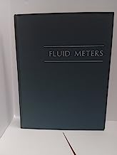FLUID METERS, THEIR THEORY AND APPLICATION [REPORT OF ASME RESEARCH COMMITTEE ON FLUID METERS]