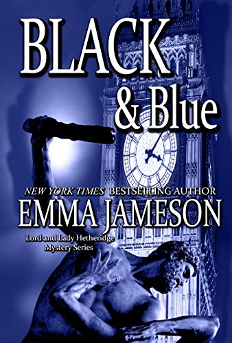 Book Cover Black & Blue (Lord and Lady Hetheridge Mystery Series Book 4)