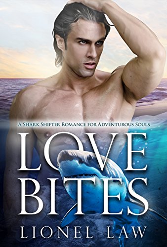 Love Bites: A Shark Shifter Romance