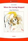 When The Loving Stopped: Harlequin comics