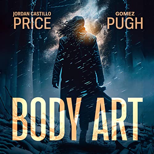 Body Art: A Thriller