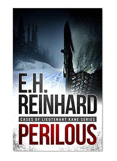 Perilous (Cases of Lieutenant Kane Series Book 4)