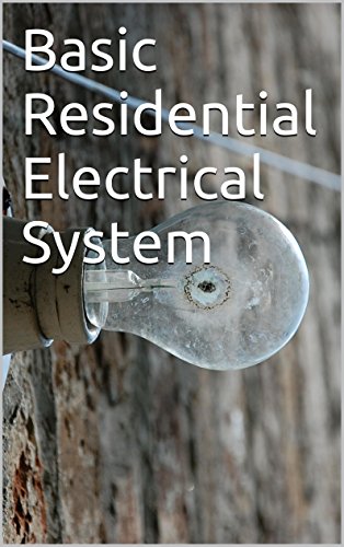 Basic Residential Electrical System