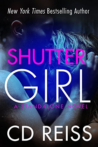Book Cover Shuttergirl: (A Standalone Second Chance Romance)