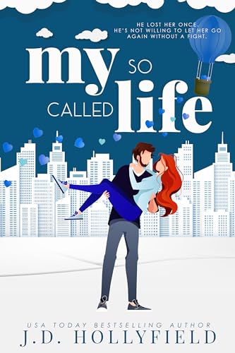 My So Called Life (Love Not Included Book 3)