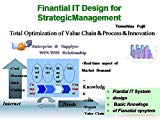 Financial IT Design for Strategic Managementã€€ï¼®ï¼¥ï¼·ã€€ï¼¶ï¼¥ï¼²ï¼³ï¼©ï¼¯ï¼®