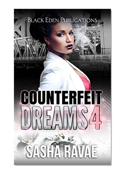 Counterfeit Dreams 4: A Coke White Dream