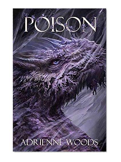 Book Cover Poison: A Dragonian Series Novella (The Dragonian Series)