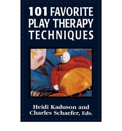 [(101 Favorite Play Therapy Techniques)] [Author: Heidi Kaduson] published on (December, 2002)