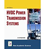 [(HVDC Power Transmission System)] [Author: K. R. Padiyar] published on (February, 2011)