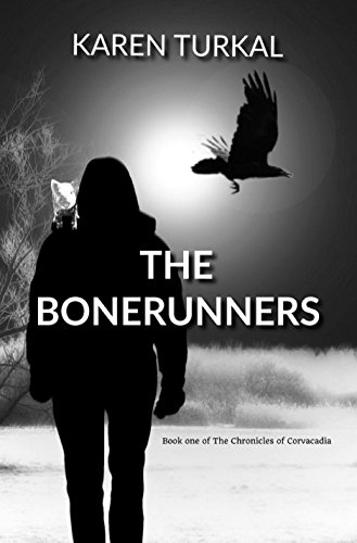 Book Cover The Bonerunners (The Chronicles of Corvacadia Book 1)
