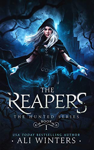 The Reapers (The Hunted series Book 1)