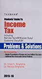 Students Guide to Income Tax - AY 2015-16 - Problems and Solutions