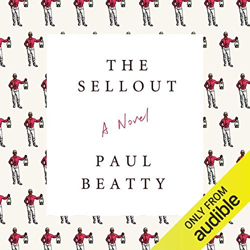 Book Cover The Sellout: A Novel