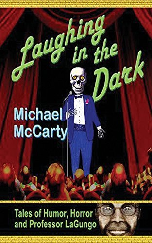 Book Cover Laughing in the Dark by McCarty, Michael (2014) Paperback