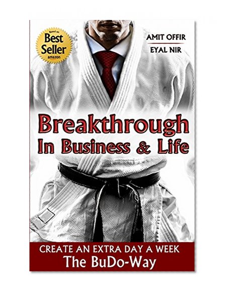 Personal Transformation: Success and Breakthrough In Business & Life: Success Stories and Goal Setting: How to create Opportunities in Life and Business ... Week The BuDo-Way (Success in Life Book 1)
