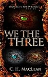We the Three (Five in Circle Series Book 3)