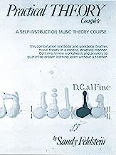 Practical Theory Complete: A Self-Instruction Music Theory Course by Feldstein, Sandy (1982) Spiral-bound