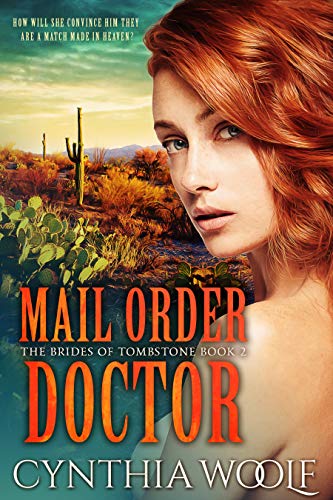 Book Cover Mail Order Doctor: Historical Western Romance (The Brides of Tombstone Book 2)