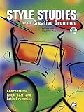 Style Studies for the Creative Drummer by Xepoleas, John (1993) Paperback