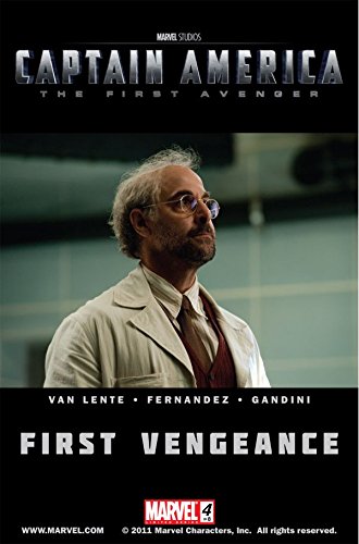 Captain America: The First Avenger #4: First Vengeance