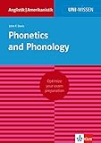Uni-Wissen Phonetics and Phonology: Optimize your exam preparation Anglistik/Amerikanistik