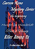 Carson Reno Mystery Series - the beginning: the beginning
