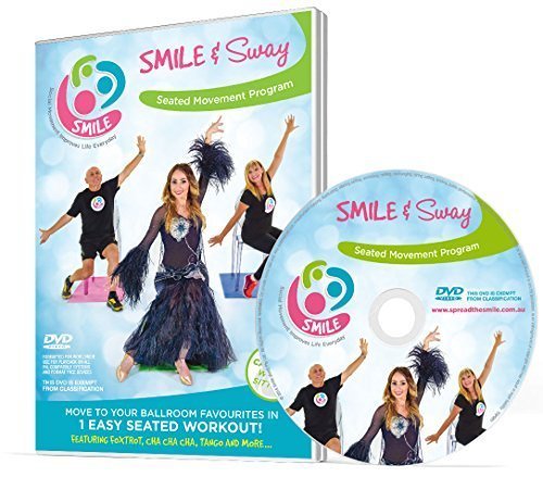 Book Cover Smile & Sway - Workout By Dancing in Your Chair - Low Impact Exercise in Disguise