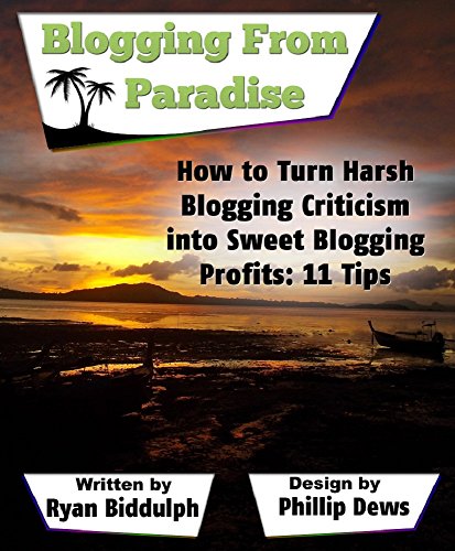 How to Turn Harsh Blogging Criticism into Sweet Blogging Profits: 11 Tips