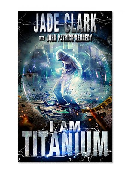 I Am Titanium (Pax Black Book 1)