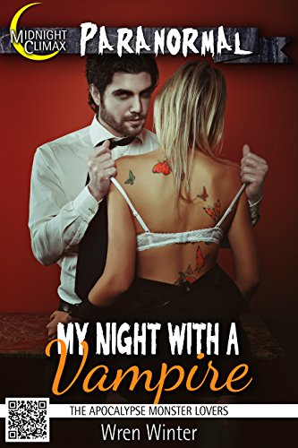 My Night With A Vampire (The Apocalypse Monster Lovers)