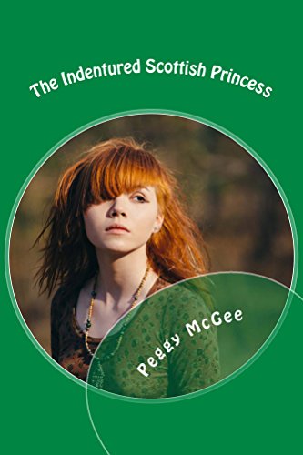 The Indentured Scottish Princess