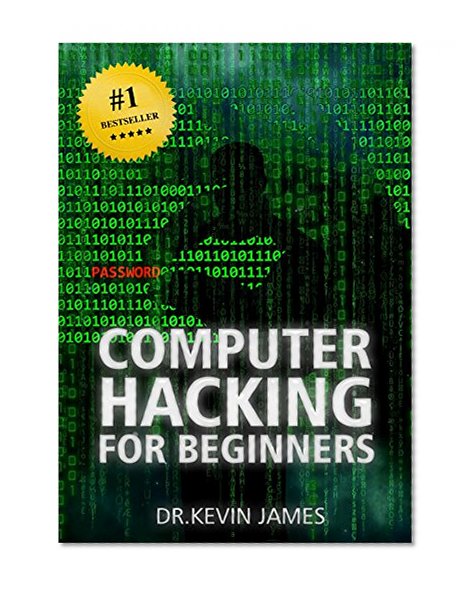 Hacking: The Official Demonstrated Computer Hacking Handbook For Beginners ( Hacking, Government Hacking, Computer Hacking, How to Hack, Hacking Protection, Ethical Hacking,  Security Penetration)
