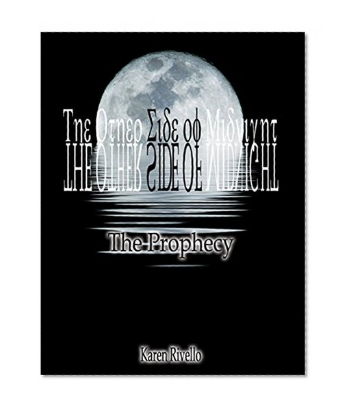 The Other Side of Midnight - The Prophecy