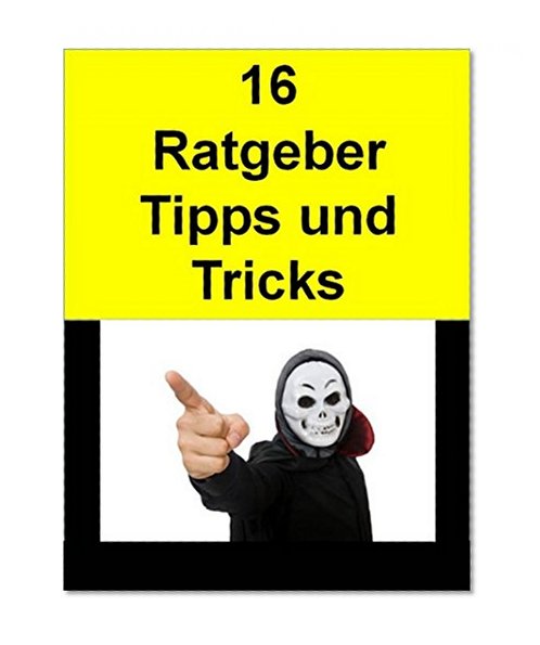 Ratgeber-Tipps-Tricks: Zwar schon etwas Ã¤lter aber meist noch mÃ¶glich. (German Edition)