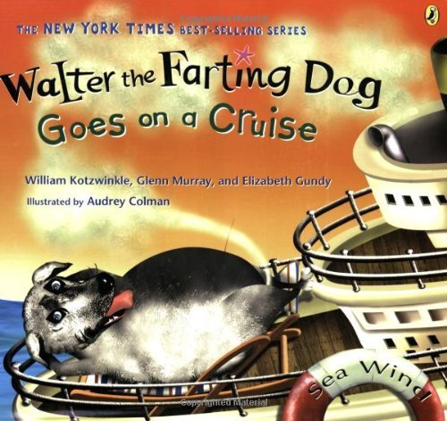 Book Cover Walter the Farting Dog Goes on a Cruise by William Kotzwinkle, Glenn Murray (2008) Paperback