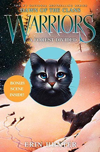 Warriors: Dawn of the Clans #5: A Forest Divided by Hunter, Erin (2015) Hardcover