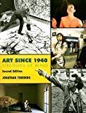 Art Since 1940: Strategies of Being, 2nd Edition by Fineberg, Jonathan (2003) Paperback