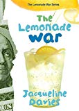 The Lemonade War (The Lemonade War Series) by Davies, Jacqueline (2007) Hardcover