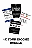 4x Your Income - Home Based Business Bundle: CLICKBANK PROFITS - FREELANCE HERO -  FOREIGN AFFILIATE MARKETING  & DFY SOCIAL MEDIA MANAGEMENT