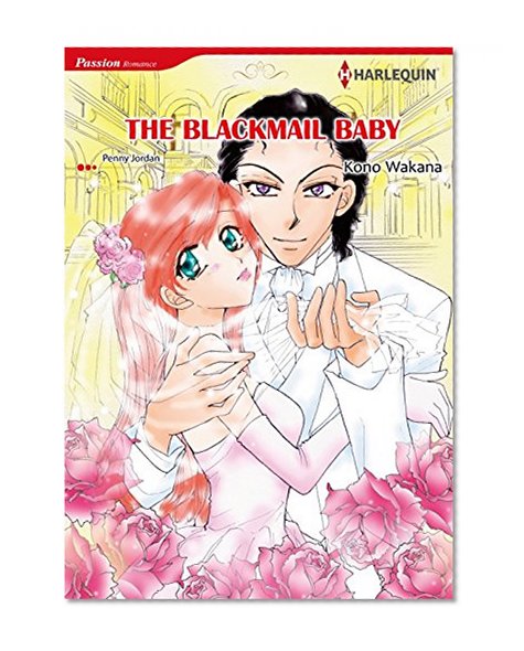 THE BLACKMAIL BABY (Harlequin comics)