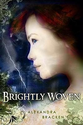 [(Brightly Woven )] [Author: Alexandra Bracken] [Mar-2010]