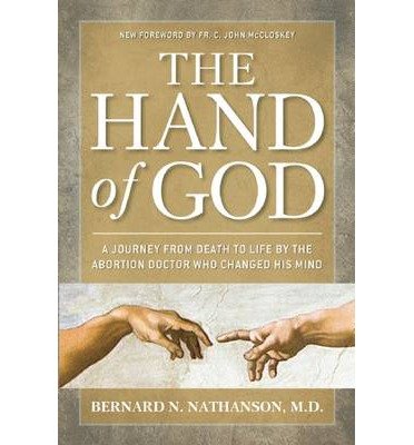 [(Hand of God )] [Author: Bernard Nathanson] [Mar-2013]